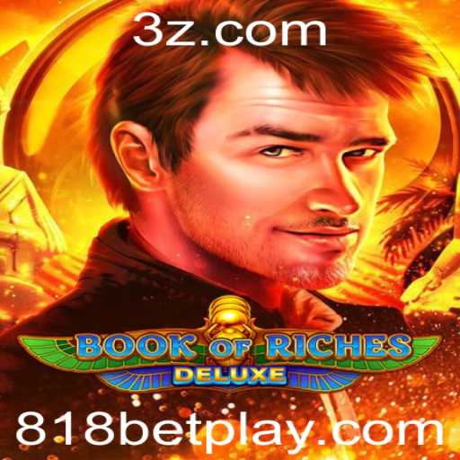 Descubra o Fascinante Mundo de Book of Riches Deluxe no Cassino 818bet