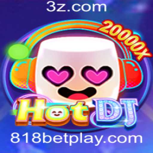Descubra HotDJ: O Novo Fenômeno dos Jogos com 818bet
