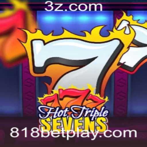 Explorando o Fascinante Mundo do Jogo HotTripleSevens na Plataforma 818bet