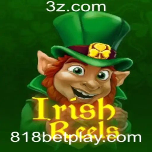 Descubra o Fascinante Jogo IrishReels no 818bet